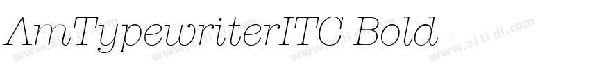 AmTypewriterITC Bold字体转换